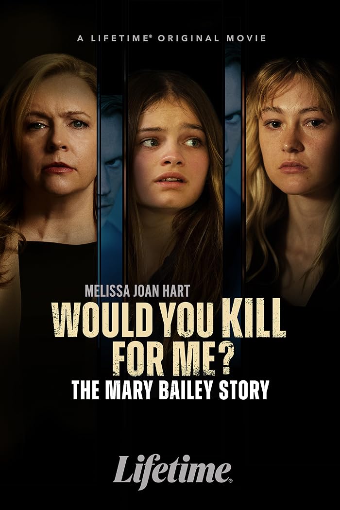 فيلم Would You Kill For Me The Mary Bailey Story 2