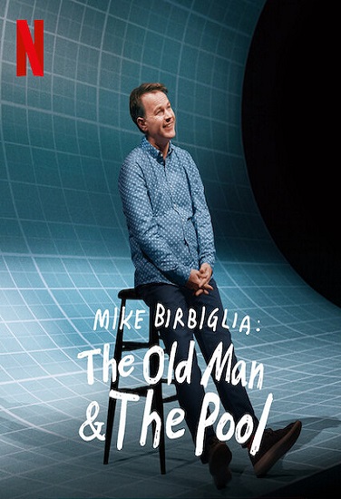 فيلم Mike Birbiglia The Old Man And The Pool 2023